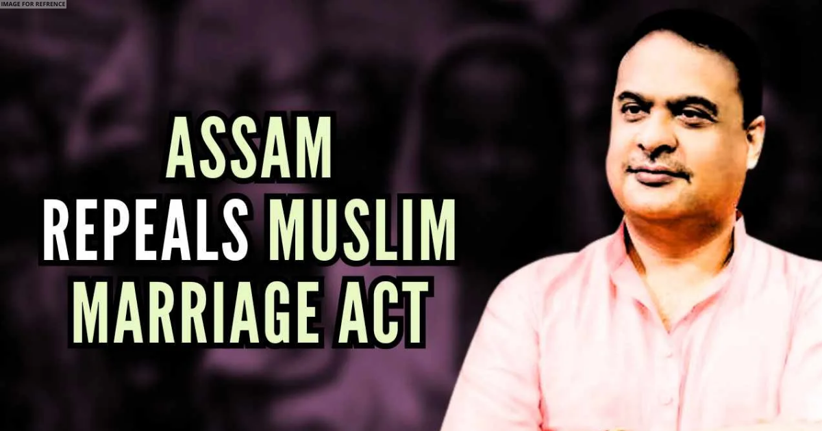 Assam minority body hails repealing Muslims Marriages Act in state
